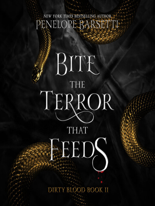 Title details for Bite the Terror That Feeds by Penelope Barsetti - Available